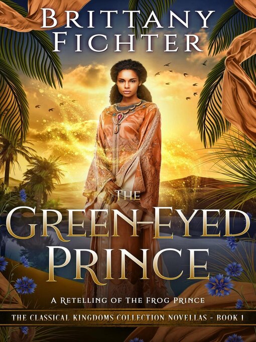 Title details for The Green-Eyed Prince by BRITTANY FICHTER - Available